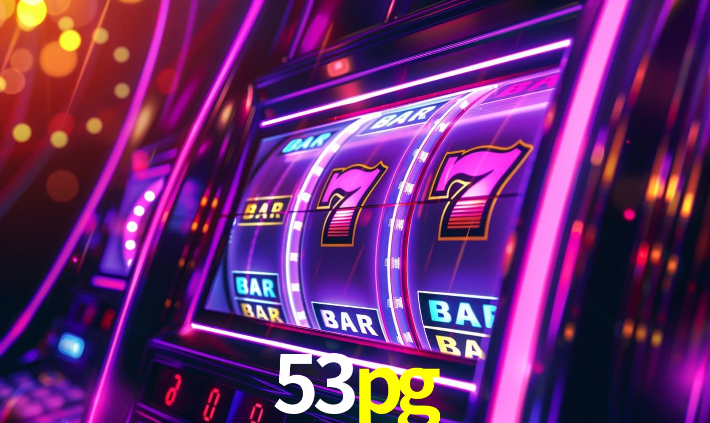 Sinta a adrenalina dos jogos de cassino com 53pg
